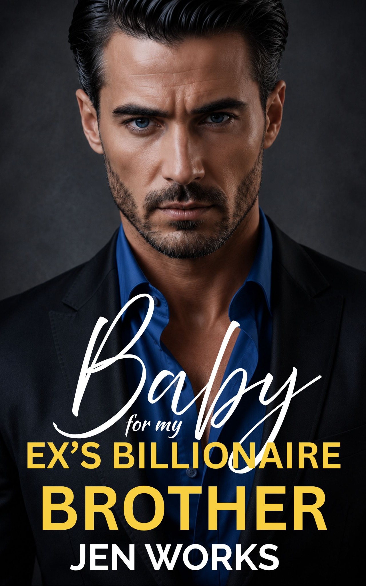 Baby for My Ex's Billionaire Brother book cover